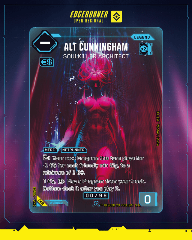 Carta serializada Encrypted Legend de Alt Cunningham, Soulkiller Architect, del Edgerunner Open Regional