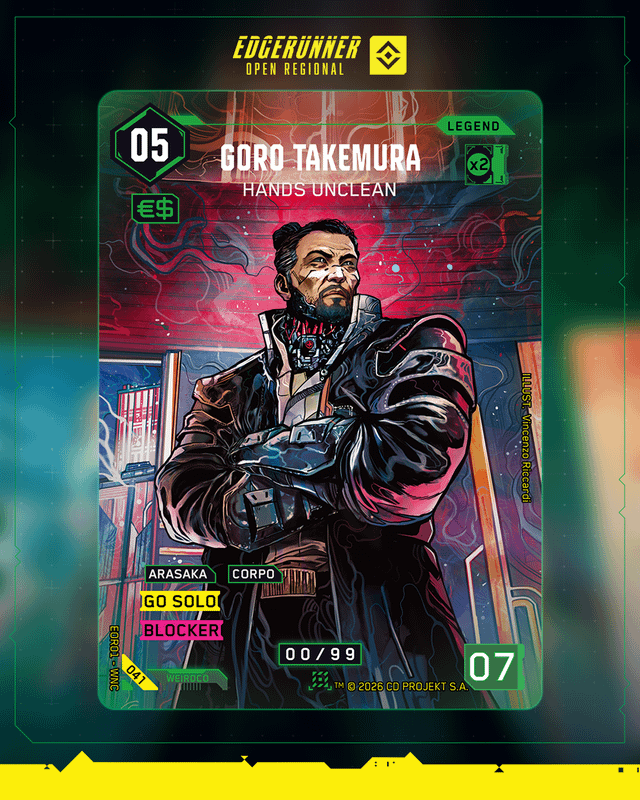 Carta serializada Encrypted Legend de Goro Takemura, Hands Unclean, del Edgerunner Open Regional